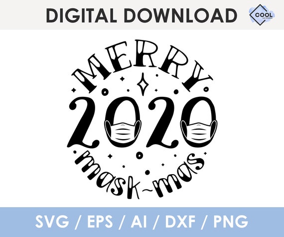 Download Merry Christmas 2020 SVG quarantine christmas svg merry | Etsy