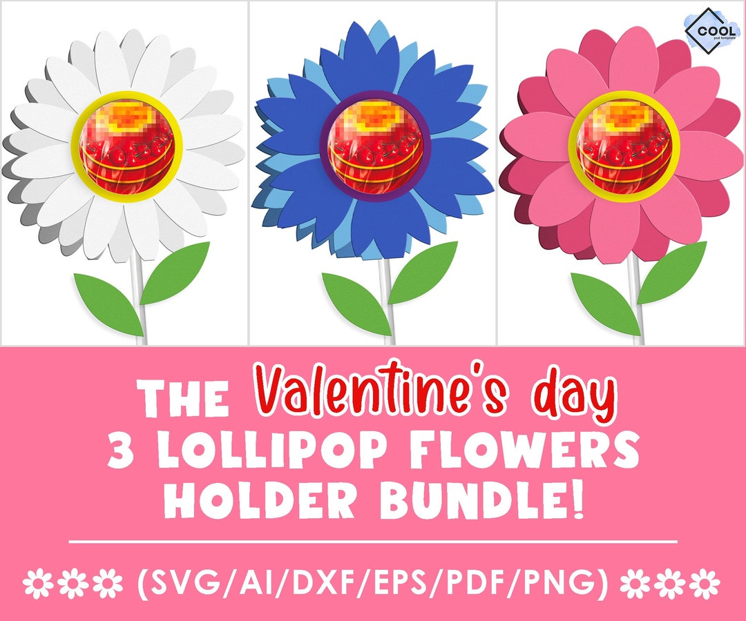 Flowers Lollipop Holder Svg, Valentine's Day Favor, BUNDLE, Craft