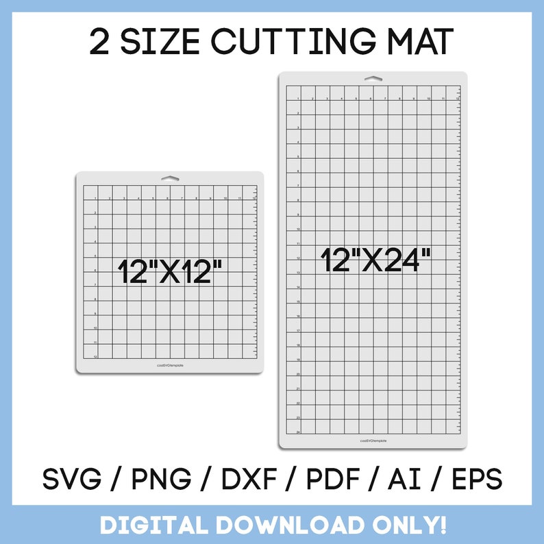 May include: Two cutting mats, one 12 inches by 12 inches and one 12 inches by 24 inches. Both mats are white with black grid lines. The mats are for use with craft cutters and are available as digital downloads in SVG, PNG, DXF, PDF, AI, and EPS formats.