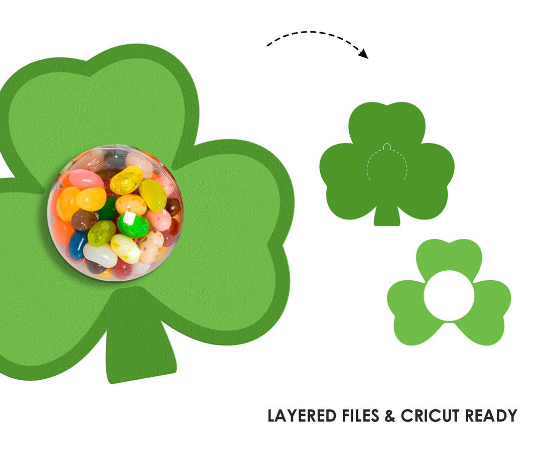 Shamrock Clover DOME Holder Svg, St. Patrick's Day, Favor Kids, DIY ...