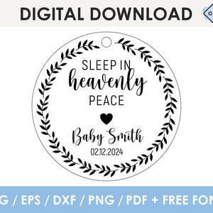 Sleep in Heavenly Peace, memorial christmas ornament SVG, editable, infant loss baby, miscarriage, angel baby, laser cut file, Cricut