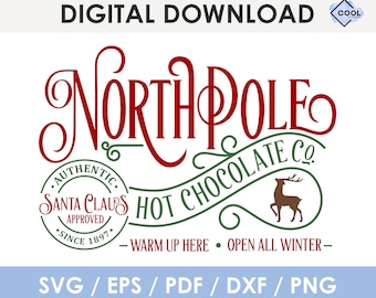 North Pole hot chocolate svg, christmas svg, North Pole svg, santa claus approved svg, laser cut file, Glowforge, Cricut, Silhouette