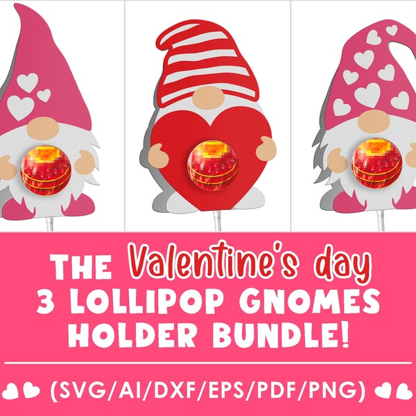 Valentines gnome, lollipop holder svg, BUNDLE, Valentine's Day favor kids, diy, craft for kids, sucker holder INSTANT DOWNLOAD