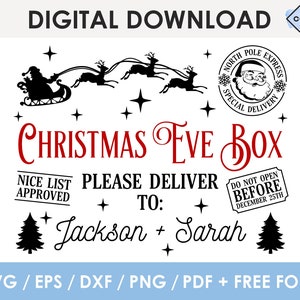 Pode incluir: Um design gráfico digital apresentando uma silhueta preta do Papai Noel em um trenó puxado por renas, um carimbo North Pole Express e o texto vermelho Christmas Eve Box. Inclui o texto Nice List Approved, Please Deliver To: Jackson + Sarah e Do Not Open Before December 25th, com pinheiros pretos e estrelas.