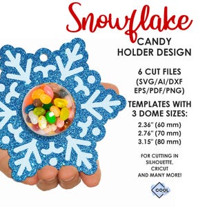 Snowflake Candy Holder SVG, Christmas Candy Dome SVG, chocolate holder svg, DIY, kids favors, Stocking Stuffer, 3 sizes, Instant Download