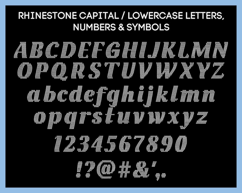 K&ouml;nnte beinhalten: Ein schwarzer Hintergrund mit einer wei&szlig;en Strassschrift, die das Alphabet in Gro&szlig;- und Kleinschreibung, die Zahlen 0-9 und Satzzeichen anzeigt. Der Text lautet "RHINESTONE CAPITAL / LOWERCASE LETTERS, NUMBERS & SYMBOLS".
