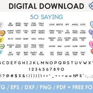 May include: A digital download graphic with 50 sayings in the shape of candy hearts. The sayings include "Love You", "Best Day", "XOXO", "Marry Me", "Soul Mate", "Text Me", and more. The graphic also includes the alphabet, numbers, and punctuation marks.