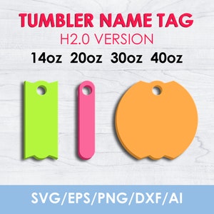 Tumbler Name Tag SVG, Name Plate svg, Tumbler Topper Lid Name Tag, H2.0 Version, 14oz, 20oz, 30oz, 40oz, laser cut file, Instant Download