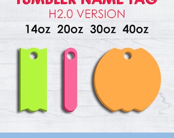Tumbler Name Tag SVG, Name Plate svg, Tumbler Topper Lid Name Tag, H2.0 Version, 14oz, 20oz, 30oz, 40oz, laser cut file, Instant Download