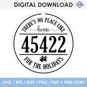 no place like home ornament SVG, editable zip code for christmas ornament SVG, laser cut file