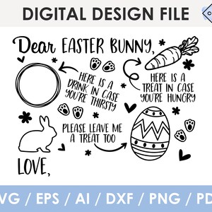 May include: Black and white printable design for Easter. The design features a bunny, a carrot, an egg, and the text "Dear Easter Bunny, Here is a drink in case you're thirsty. Here is a treat in case you're hungry. Please leave me a treat too. Love."