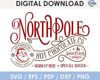 North Pole hot chocolate svg, png, christmas svg, North Pole svg, santa claus approved svg, laser cut file, Glowforge, Cricut, Silhouette