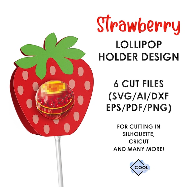 Strawberry lollipop holder svg, DIY, Valentine's Day favor, fruit, chocolate holder svg, craft, sucker holder, INSTANT DOWNLOAD