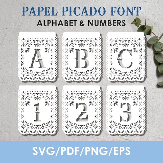 Papel Picado Font svg, All Letters + Numbers, Papel Picado Banner, Mexican svg, Fiesta Bunting, Dia De Los Muertos, Instant Download