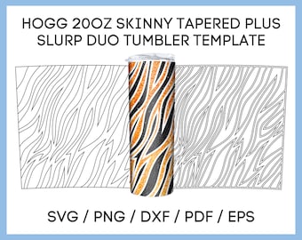 May include: A template for a 20 ounce skinny tapered tumbler with a tiger stripe pattern. The template is for use with a sublimation printer. The text "HOGG 20OZ SKINNY TAPERED PLUS SLURP DUO TUMBLER TEMPLATE" is at the top of the image. The text "SVG/PNG/DXF/PDF/EPS" is at the bottom of the image.