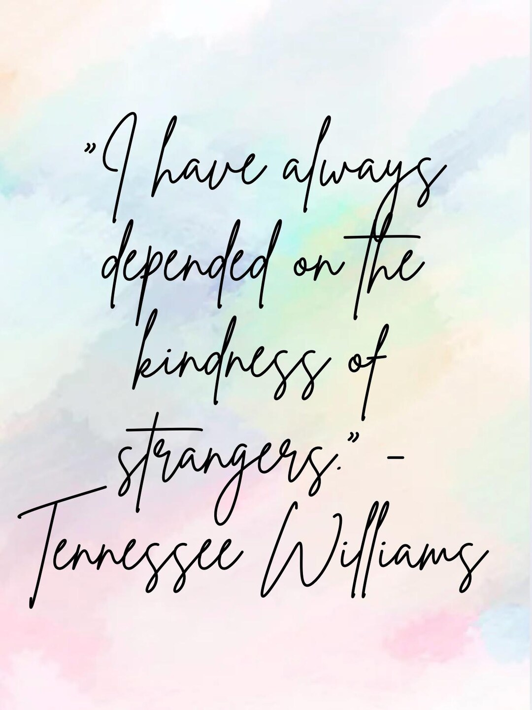 Tennessee William's Quote, 