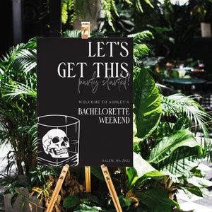 Editable Skull Welcome Bachelorette Sign | Spooky Halloween Gothic Cocktail Editable Lets Get This Party Started Bride or Die Til Death 2102