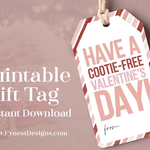 Cootie-Free Vday Favor Tag | Hand Sanitizer Gift Printable Valentines Day Easy Class Teacher Appreciation Gift Exchange Tag Download 2404