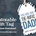 Printable You Are One Tie-rific Dad Fathers Day Favor Gift Tag ...