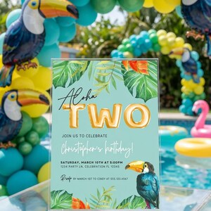 May include: A rectangular acrylic sign featuring a light blue background with tropical green leaves and a toucan illustration. The text reads Aloha TWO, JOIN US TO CELEBRATE Christopher's birthday! SATURDAY, MARCH 10TH AT 5:00PM 1234 PARTY LN, CELEBRATION FL 12345, Rsvp BY MARCH 1ST TO CINDY AT 555.123.4567.
