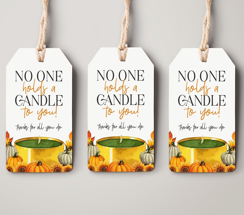 No One Holds a Candle to You Gift Tag Fall Candle Gift Etsy