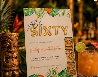 May include: A rectangular invitation card featuring tropical leaf and flower illustrations, a vertical stack of three tiki masks, and gold text reading Aloha SIXTY. The text includes details for Christopher's sixtieth birthday on March 10th at 5:00 PM.