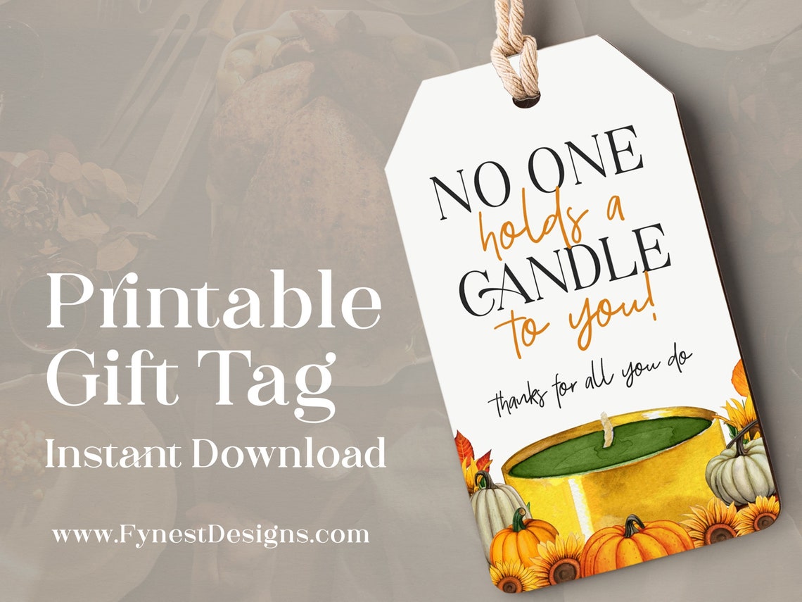 No One Holds a Candle to You Gift Tag Fall Candle Gift Etsy
