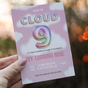 May include: A pink and white invitation card with a rainbow-colored number 9 and the text "We're on Cloud 9, It's time to sparkle & shine to celebrate Ivy turning nine, July 31st, Up above the clouds at 2847 Scott Mill Ave, 1-4pm, RSVP to Clara at (555) 123-5678".