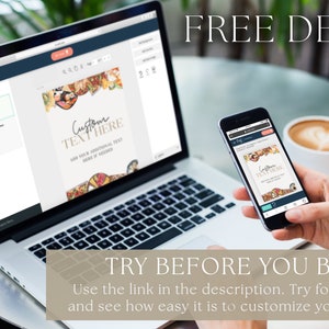 May include: A laptop and a smartphone display a mockup of a digital design template with a pizza theme. The text on the template reads "Custom Text Here". The text "FREE DEMO" appears above the image. The text "TRY BEFORE YOU BUY" appears below the image. The text "Use the link in the description. Try for yourself and see how easy it is to customize your design." appears below the text "TRY BEFORE YOU BUY".