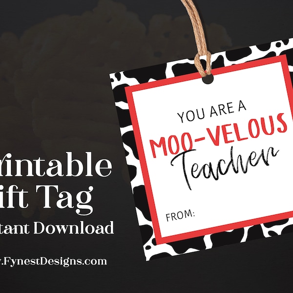 Printable Fast Food You are a moo-velous Teacher Gift Tag Idea | Chicken Fast Food Cow Print Printable Teacher Appreciation Square 2703