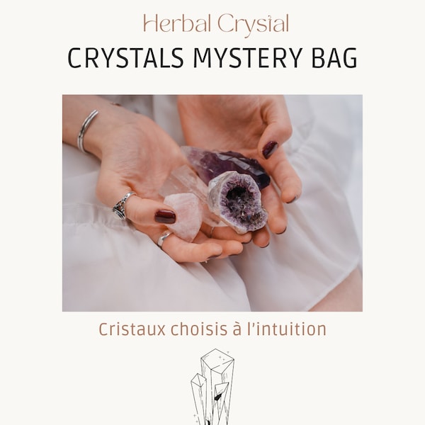 Crystals Mystery Bag : cristaux choisis à l'intuition