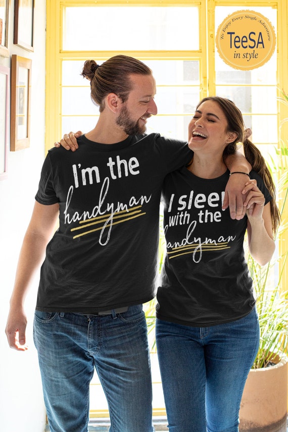 Handyman Shirt Sexy Couple T-shirt 