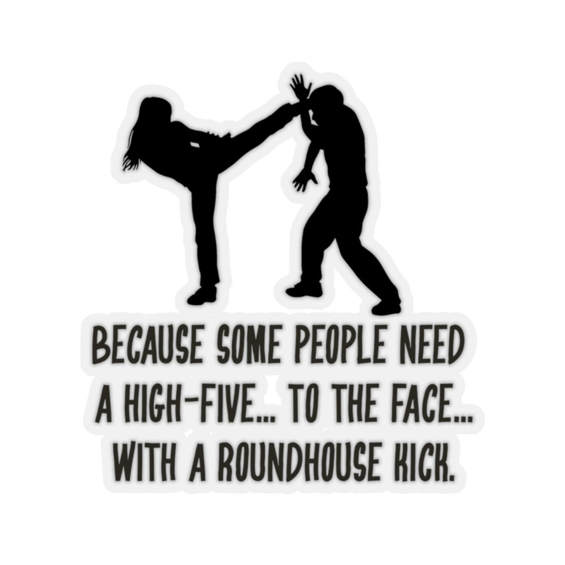 Funny Martial Art Self Defense Sticker or Decal Etsy