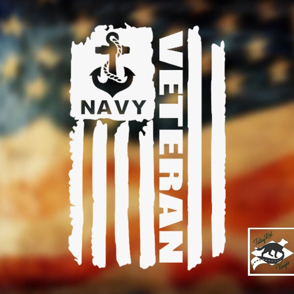 Veteran American Flag NAVY Vinyl Decal with custom text option | Car Decal | Laptop Decal | Yeti Decal | Veteran Decal | US Flag | Go Navy |
