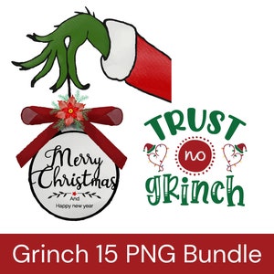 Grinch Christmas PNG Bundle: Grinch Quotes, Face, Hand (Digital Download)