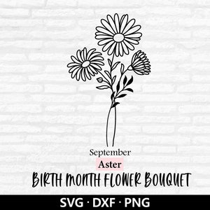 Mês de nascimento Buquê de flores SVG, Vetor floral, Mês de nascimento setembro flor Clipart, Aster svg, Buquê de flores Arquivos de corte Download digital