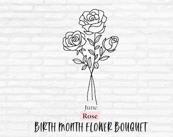 June Birth Flower Rose Bouquet SVG, Floral Vector Cut files (Digital Download)