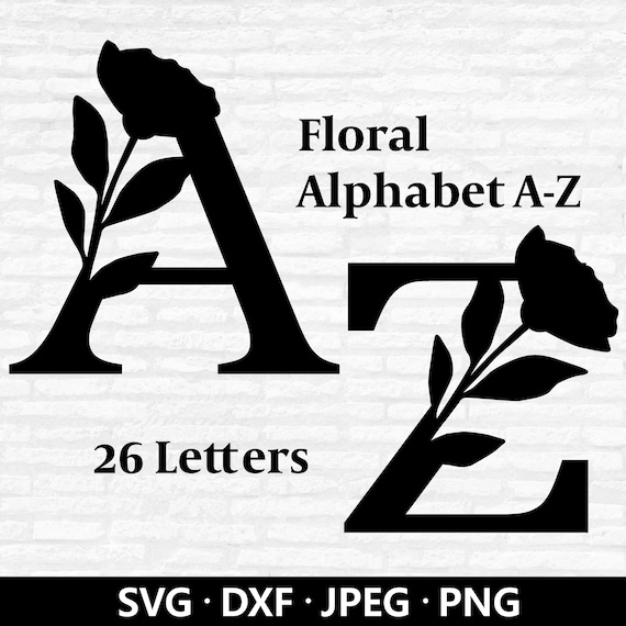 Floral Alphabet SVG: Flower Monogram Letters, Cut Files (Digital Download)