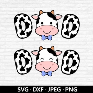 Vaca papá SVG, vaca cara papá vector, niño granja vaca padres cumpleaños clipart, letras de animales de granja Dxf, lindos archivos cortados de vaca Descarga digital