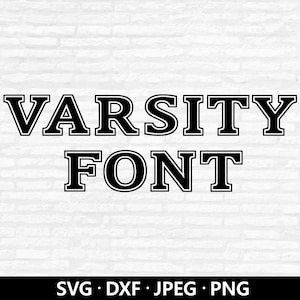 Varsity Font SVG: Sport Alphabet Cut Files (Digital Download)