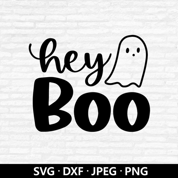 Hey boo svg, halloween svg, ghost svg, trick or treat svg, halloween shirts gift, fall quote svg, peek a boo svg, cricut cut file Png Dxf