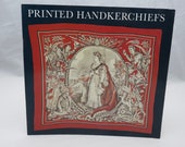 Printed Handkerchiefs (London Connection) Paperback December, 1988