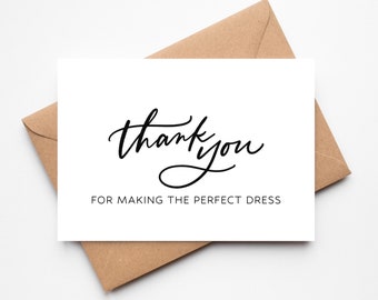 Thank You for Making the Perfect Dress | Wedding Thank You Card | Thank You to My Dressmaker | Wedding Card