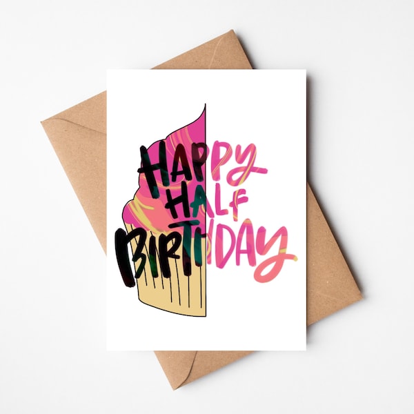 Happy Half Birthday Card | Half Cake | Half Birthday | Half-Year Celebration | Happy Birthday