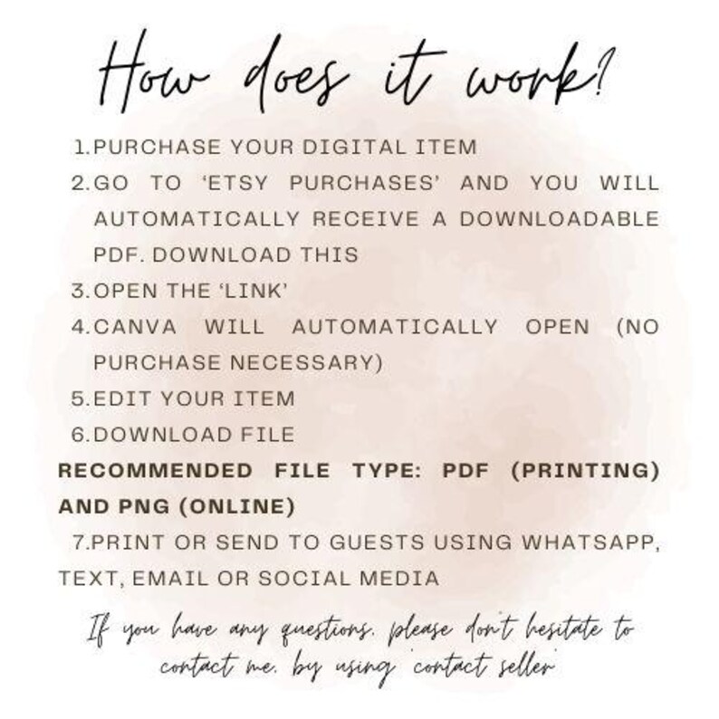 May include: A digital product guide with the title "How does it work?" in elegant script. The steps include purchasing, downloading, editing, and printing. The recommended file types are PDF for printing and PNG for online use.