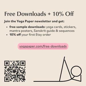 May include: A promotional image for Yoga Paper, featuring text that reads "Free Downloads + 10% Off." It lists free sample downloads like yoga cards and posters. A QR code and a yoga pose illustration are also included.