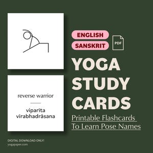 May include: Yoga study cards with the text "reverse warrior" and its Sanskrit name. The cards are white with black line drawings of yoga poses. The text "YOGA STUDY CARDS" is in large, bold letters. The background is a dark green color.