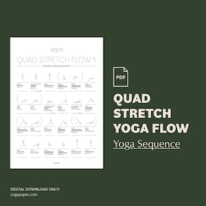 Quad Stretch Flow Printable Yoga Sequence, Beginners Intermediate Yoga Routine. Stick-Figures, Sanskrit, English Pose Names, Breathing