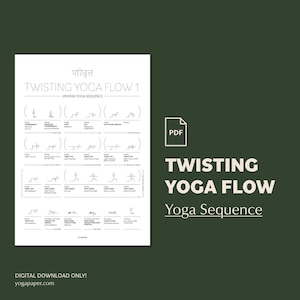 Twisting Yoga Flow Sequence: Hatha Vinyasa Poses (PDF Download)