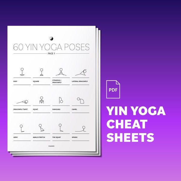 Yin Poses Cheat Sheet: 60 Yin Yoga Poses in English with Stick-Figure Illustrations. A Printable PDF for Yoga Teachers & Beginners
